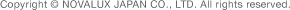 CopyrightiCj NOVALUX JAPAN CO., LTD. All rights reserved.